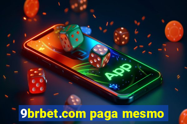 9brbet.com paga mesmo